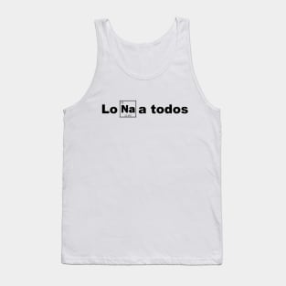 Los odio a todos Tank Top